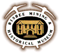 Bisbee Mining & Historical Museum